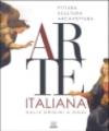 L'arte italiana. Dalle origini a oggi