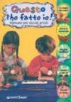 Questo l'ho fatto io! Manuale per piccoli artisti