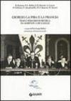 Giorgio La Pira e la Francia. Temi e percorsi di ricerca. Da Maritain a De Gaulle