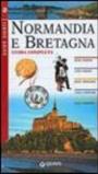 Normandia e Bretagna. Guida completa
