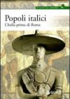 Popoli italici. L'Italia prima di Roma