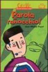 Parola di ranocchio!