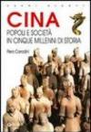 Cina. Popoli e società in cinque millenni di storia