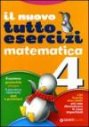 Nuovo tuttoesercizi matematica. Per la Scuola elementare: 4