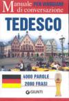 Tedesco per viaggiare. Manuale di conversazione. Ediz. bilingue