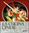 La cucina cinese. Ediz. illustrata