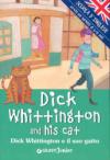 Dick Whittington and his cat-Dick Whittington e il suo gatto. Ediz. illustrata