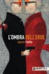 L'ombra dell'eroe