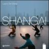 Metropoli globali. Shangai