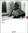 L'India al tempo di Gandhi. Walter Bosshard Fotografie. Ediz. italiana e inglese