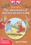 The adventures of Huckleberry Finn. Con traduzione e dizionario. Ediz. illustrata