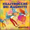 Filastrocche dei maghetti. Ediz. illustrata