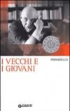 I vecchi e i giovani