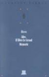 Idee. Il libro Le Grand. Memorie