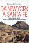 Da New York a Santa Fe. Terra, culture native, artisti e scrittori nel sudovest (1846-1930)