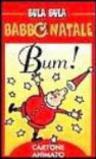 Bula Bula Babbo Natale. Bum!