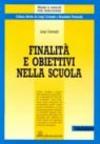 Finalità e obiettivi nella scuola