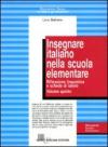 Insegnare italiano nella scuola elementare. Per la 5ª classe
