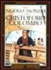 Nel Nuovo Mondo con Cristoforo Colombo