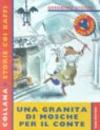 Una granita di mosche per il conte