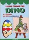Leggi e colora con Dino. Con gadget