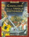 I cavalieri della Tavola rotonda