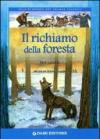 Il richiamo della foresta (Alla scoperta dei grandi classici)