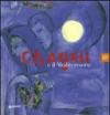 Chagall e il Mediterraneo. Ediz. illustrata