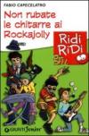 Non rubate le chitarre ai Rockajolly