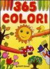 Trecentosessantacinque colori. Ediz. illustrata