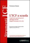 ICF a scuola. Con CD-ROM (L')