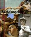 Michelangelo. Ediz. inglese