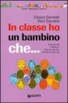 In classe ho un bambino che... L'insegnante di fronte ai disturbi specifici dell'apprendimento