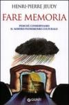 Fare memoria (Saggi Giunti)