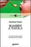 Bambini a tavola (Salute e natura)