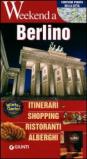 Berlino. Itinerari, shopping, ristoranti, alberghi