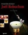 Grande Libro Cucina Joel Robuchon