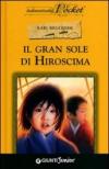 Gran Sole Di Hiroshima