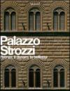 Palazzo Strozzi. Firenze, il denaro, la bellezza