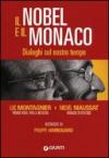 Il nobel e il monaco (Varia Giunti)