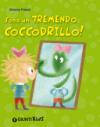 Sono un tremendo coccodrillo (Bollicine)