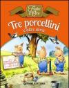 Tre porcellini e altre storie