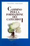 Cammino per la formazione dei catechisti