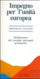 Impegno per l'unità europea. Dichiarazione del consiglio episcopale permanente