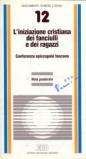 L'iniziazione cristiana dei fanciulli e dei ragazzi. Nota pastorale