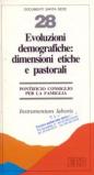 Evoluzioni demografiche: dimensioni etiche e pastorali. Instrumentum laboris