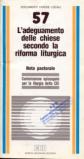 L'adeguamento delle Chiese secondo la riforma liturgica. Nota pastorale