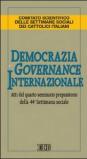 Democrazia e governance internazionale. Atti del 4° Seminario preparatorio della 44ª Settimana sociale