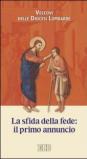 La Sfida della fede: il primo annuncio