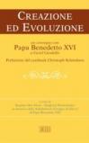Creazione ed evoluzione. Un convegno con papa Benedetto XVI a Castel Gandolfo